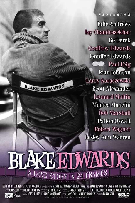 Blake Edwards: A Love Story in 24 Frames